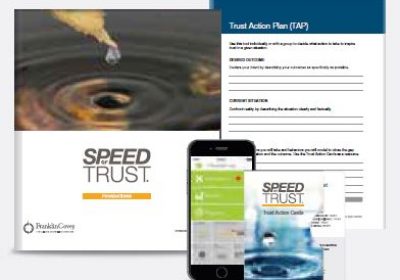 Speed of Trust Foundations A framework for success for Leaders everywhere